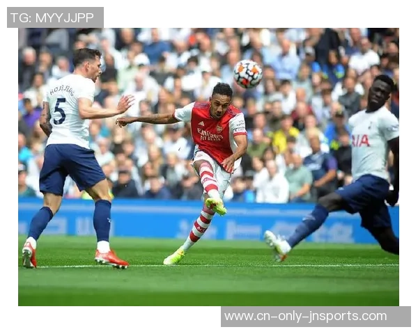 阿森纳与热刺激战在即3月2日腾讯体育全程直播精彩对决